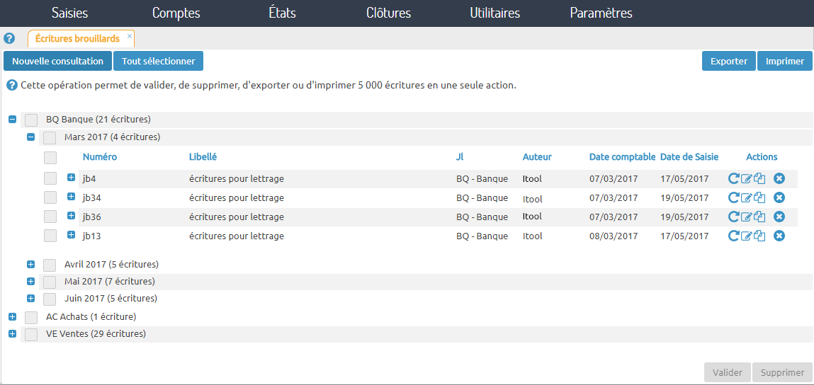 Affichage des écritures brouillards sélectionnées pour action (validation, suppression, export ou impression)